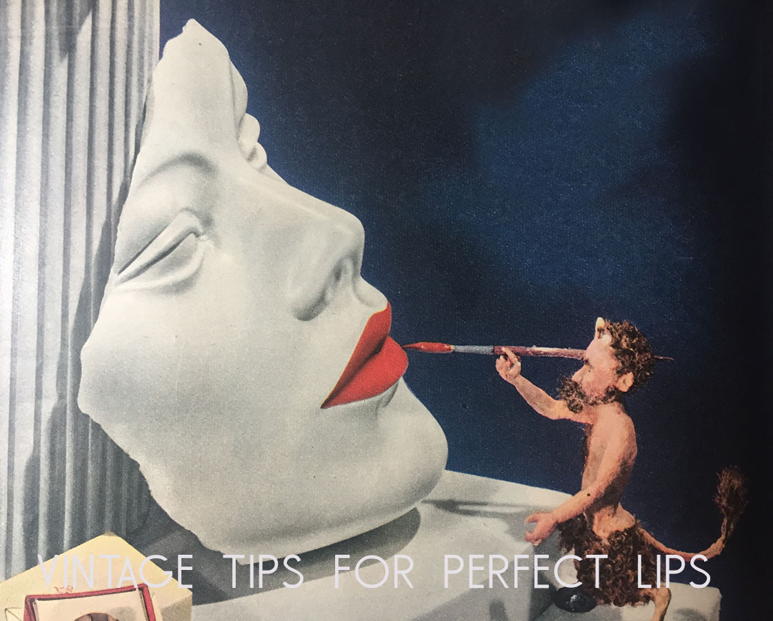 vintage tips for perfect lips