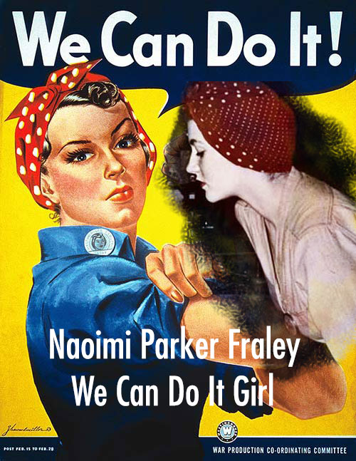 We-Can-Do-It-Girl-Naomi-Parker-Fraley