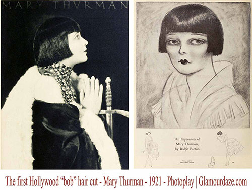 The first Bob hair cut - 1921---Mary Thurman